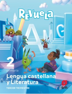 Lengua Castellana y Literatura 2 Primaria Trimestres Revuela