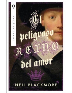 El peligroso reino del amor