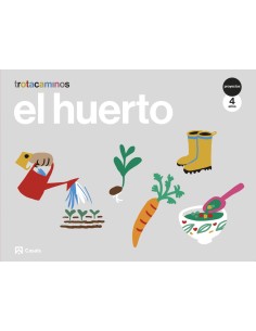 El huerto 4 anos Trotacaminos