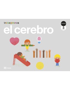El cerebro 5 anos Trotacaminos