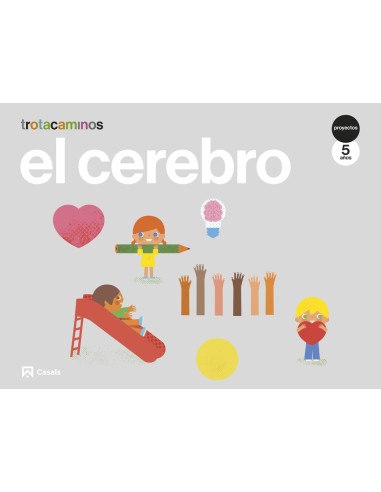 El cerebro 5 anos Trotacaminos