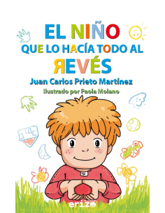 El nino que lo hacia todo al reves