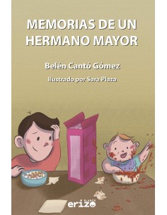 Memorias de un hermano mayor