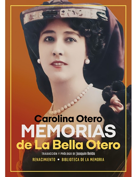 Memorias de La Bella Otero