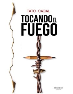 Tocando el fuego