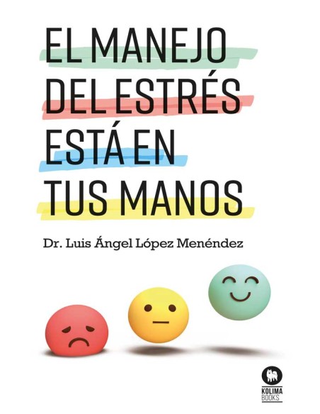 El manejo del estres esta en tus manos