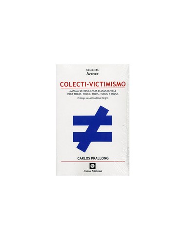 COLECTI VICTIMISMO MANUAL DE RESILIENCIA ECOSOSTENIBLE PARA