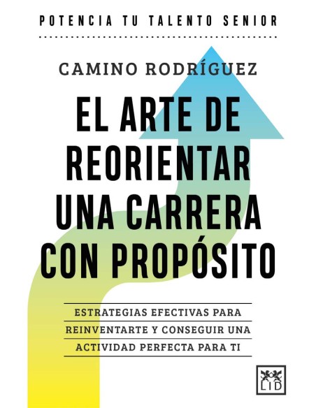 ARTE DE ORIENTAR UNA CARRERA CON PROPOSITO EL