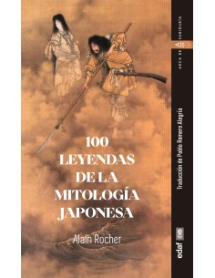 100 LEYENDAS DE LA MITOLOGIA JAPONESA