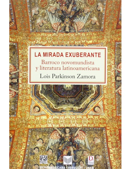 La mirada exuberante