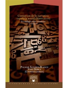 Contornos de narrativa espanola actual 2000 2010