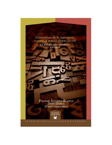 Contornos de narrativa espanola actual 2000 2010