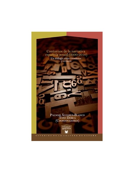 Contornos de narrativa espanola actual 2000 2010