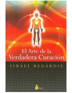 La arte de la verdadera curacion