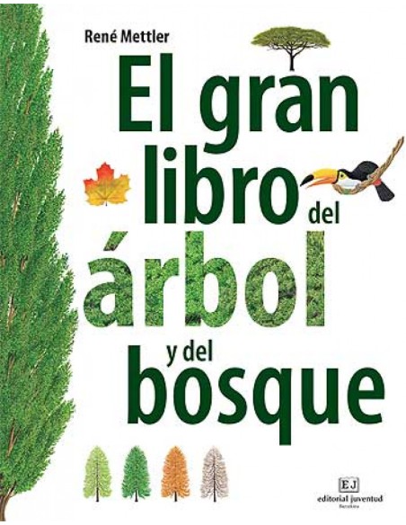 El gran libro del arbol y el bosque