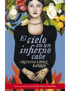 El cielo en un infierno cabe