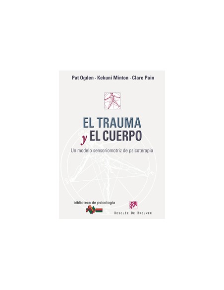 El trauma y el cuerpo