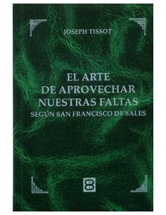 Arte de aprovechar nuestras faltas