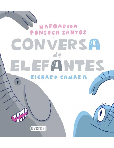 CONVERSA DE ELEFANTES