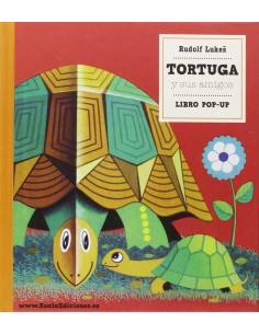 LIBRO POP UP TORTUGA Y SUS AMIGOS DE 3 A 6 ANOS