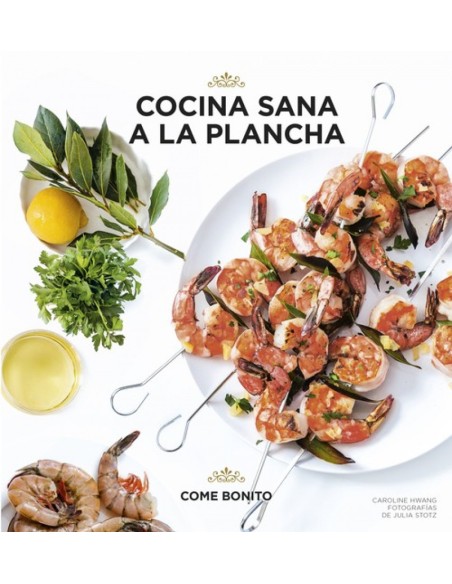 COCINA SANA A LA PLANCHA