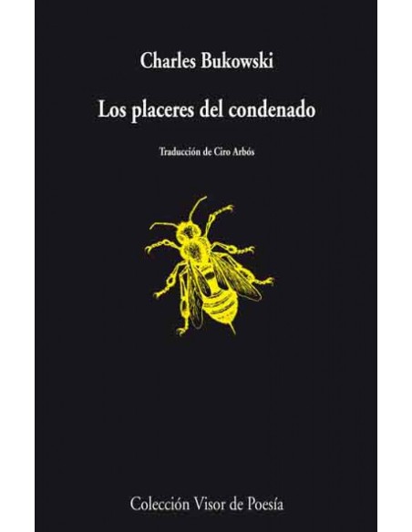 Los placeres del condenado
