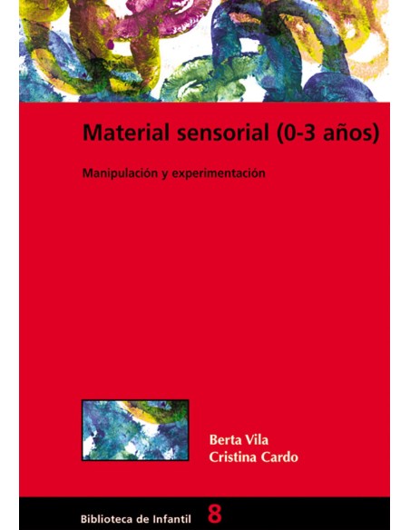 Material sensorial 0 3 anos manipulacion y experimentacion