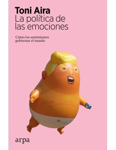 La politica de las emociones