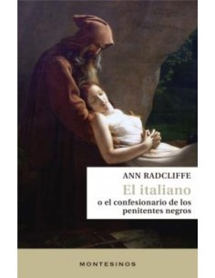 El italiano o el confesionario de los penitentes negros