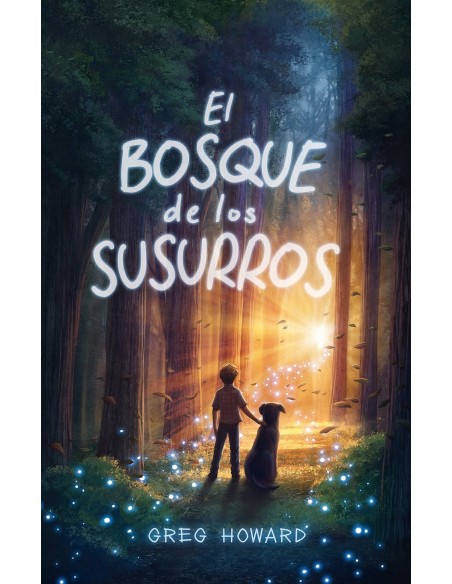 El bosque de los susurros