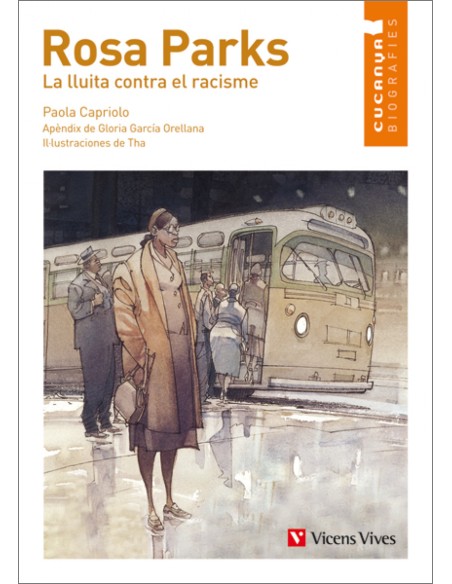 Rosa Parks La Lluita Contra El Racisme