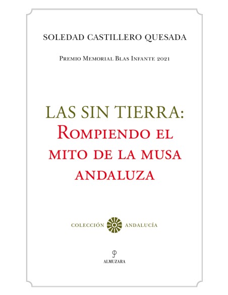 Las sin tierra rompiendo el mito de la musa andaluza