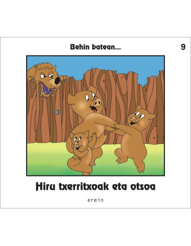 Hiru txerritxoak eta otsoa