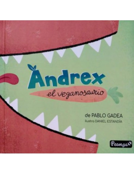 ANDREX EL VEGANOSAURIO