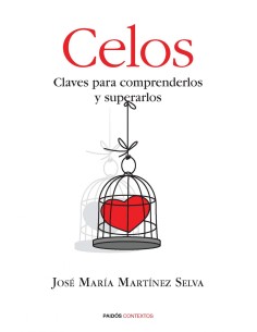 Celos claves para comprenderlos y superarlos