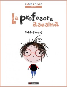 PROFESORA ASESINA LA COSAS DE UN COLE