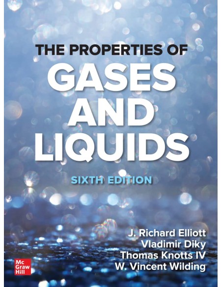THE PROPERTIES OF GASES AND LIQUIDS