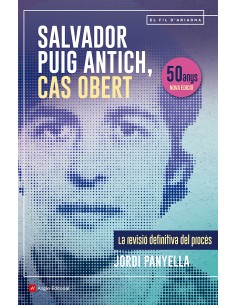 Salvador Puig Antich cas obert