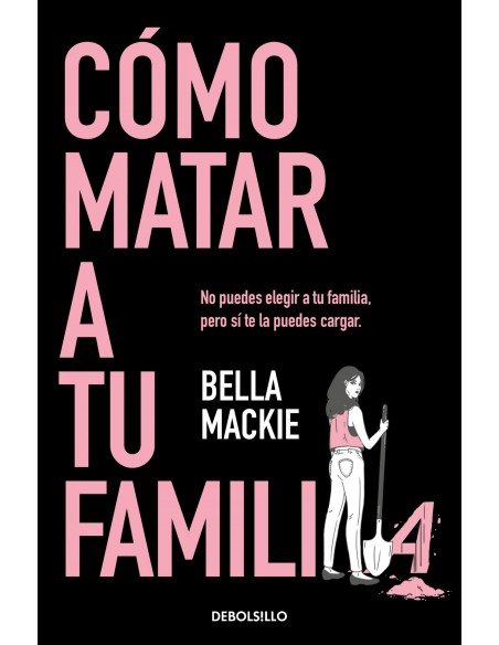 Como matar a tu familia