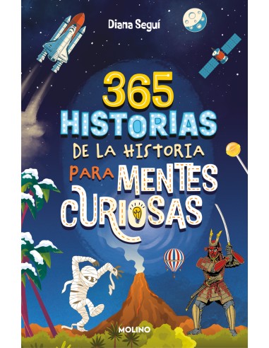 365 historias de la historia para mentes curiosas