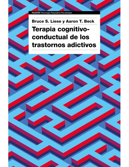 Terapia cognitivo conductual de los trastornos adictivos
