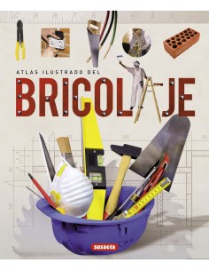 Atlas ilustrado del bricolaje