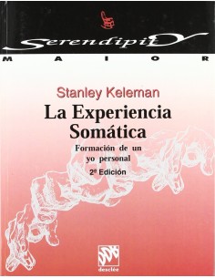 La experiencia somatica formacion de un yo personal