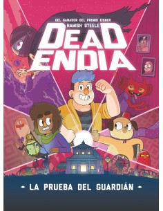 DEADENDIA 1 LA PRUEBA DEL GUARDIAN