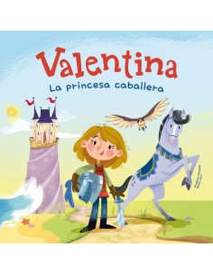 Valentina la princesa caballera