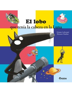 El lobo que tenia la cabeza en la Luna