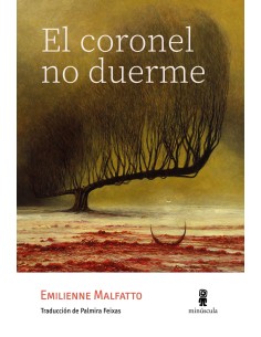 CORONEL NO DUERME EL