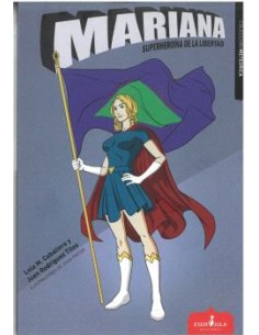 Marianasuperheroina de la libertad