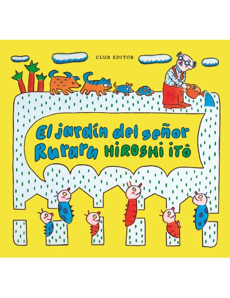 El jardin del senor Ruraru