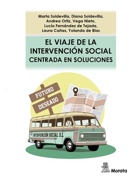 EL VIAJE DE LA INTERVENCION SOCIAL CENTRADA EN SOLUCIONES